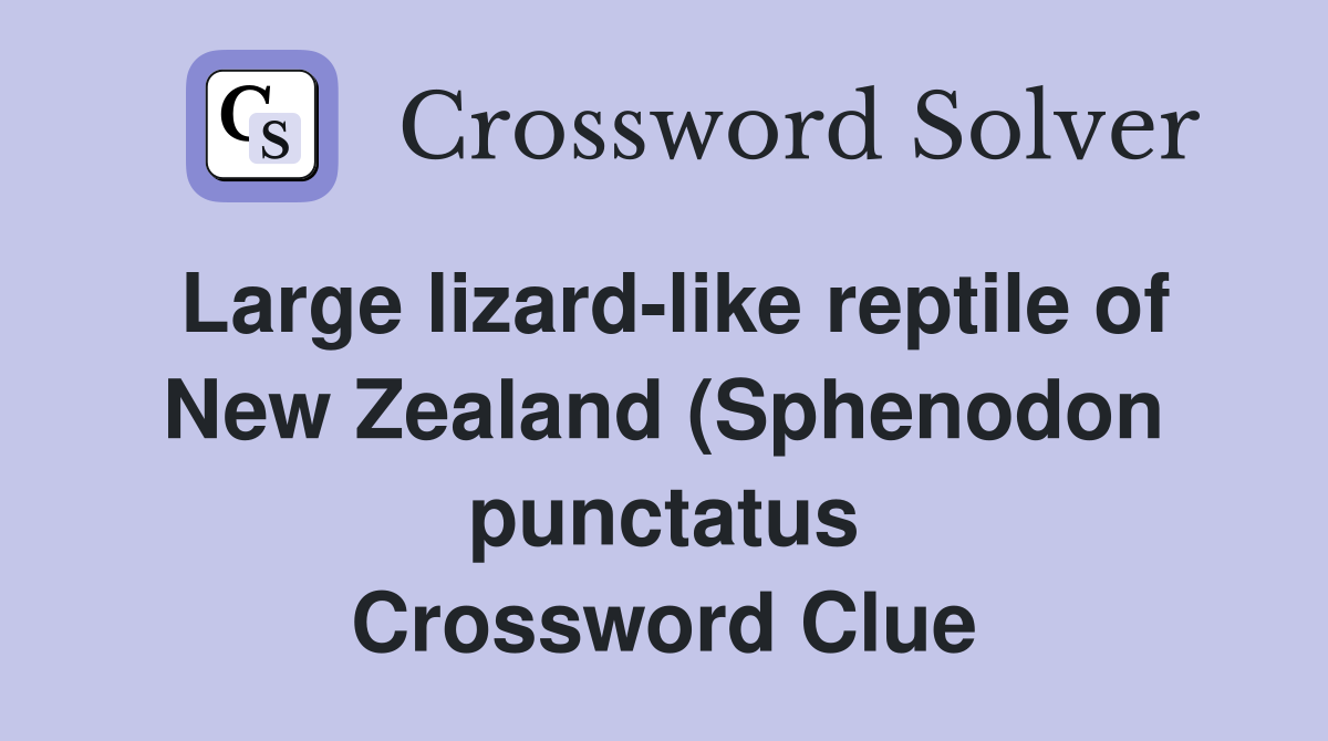 Large lizard like reptile of New Zealand (Sphenodon punctatus) named Large lizard like reptile of New Zealand (Sphenodon punctatus) named